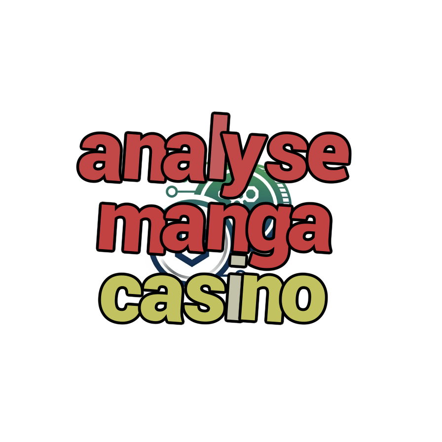 analyse manga casino